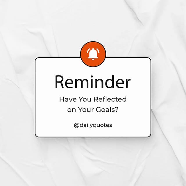 Photoshop Reminder Have You Reflected On Your Goals Instagram Post