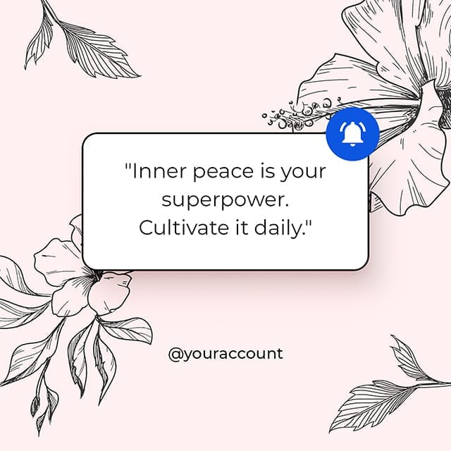 Photoshop Reminder Inner Peace Is Your Superpower Cultivate It Daily Instagram Post