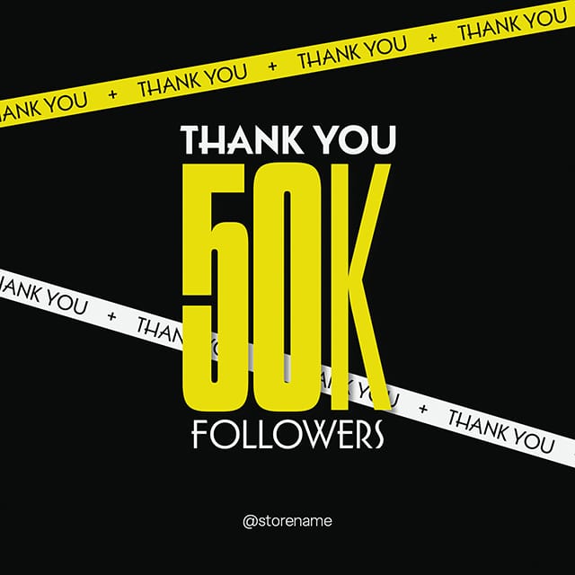 Photoshop Thank You 50k Followers Black Instgaram Post