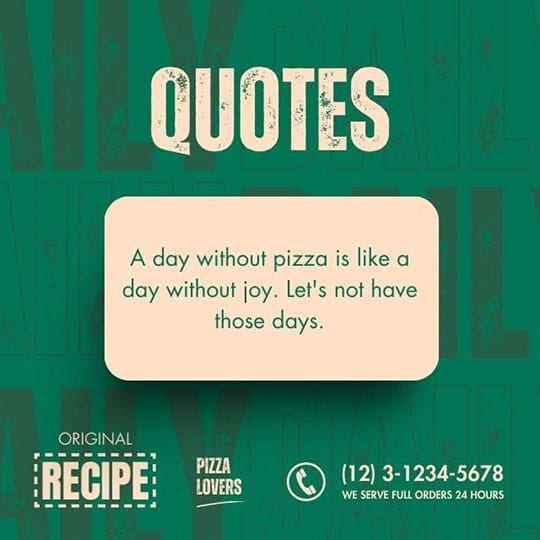 Canva A Day Without Pizza Quotes Exobites Instagram Post