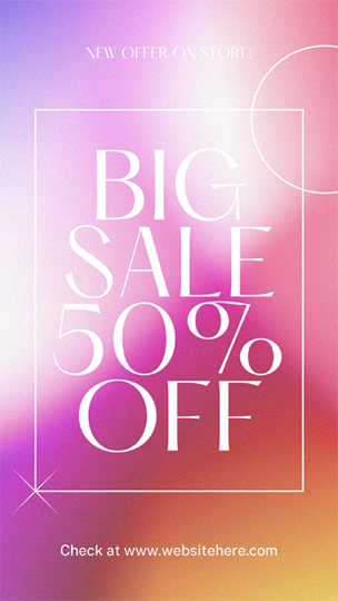 Canva Big Sale 50% Off Vibrant Gradient Story