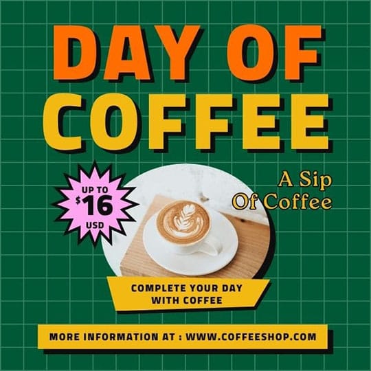 Canva Day Of Coffee Retro Verdegreen Instagram Post