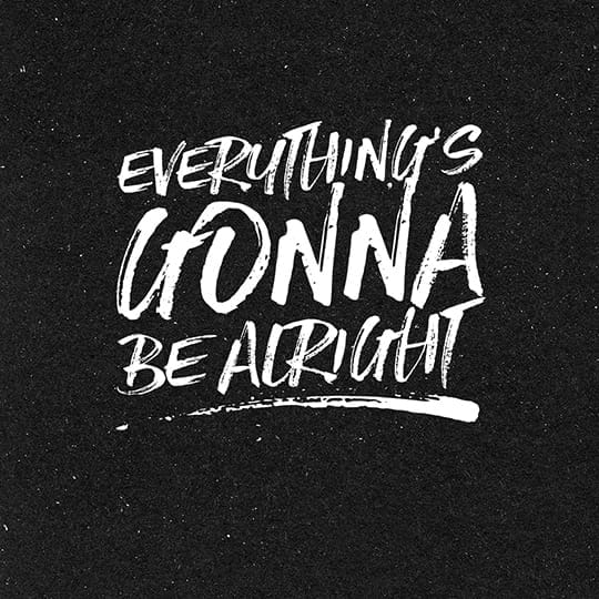 Image Everything's Gonna Be Alright