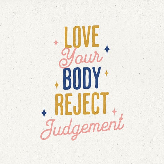 Image Love Your Body Reject Judgement