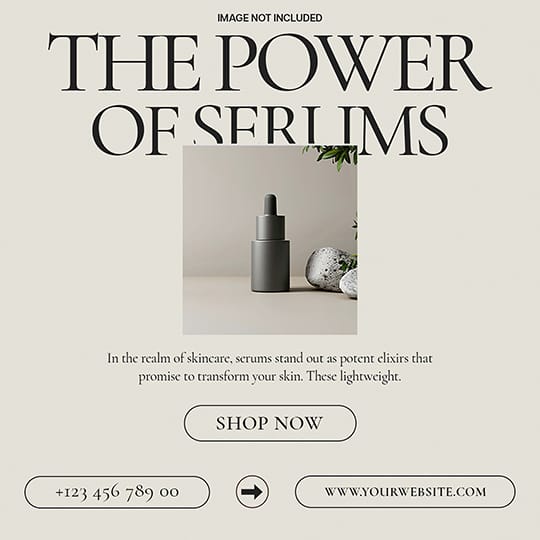 Photoshop The Power Of Serums Beauty Instagram Post