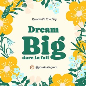 Photoshop Dream Big Dare To Fail Instagram Post