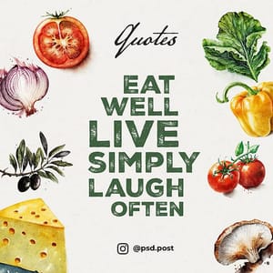 Photoshop Eat Well Live Simply Laugh Often Quotes Instagram Post