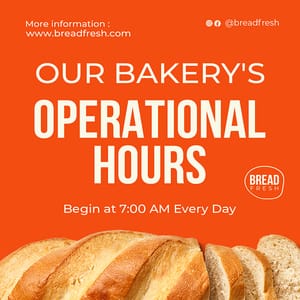 Photoshop Our Bakerys Operational Hours Orange Instagram Post