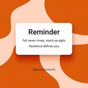 Photoshop Reminder Fall Seven Times Stand Up Eight Instagram Post