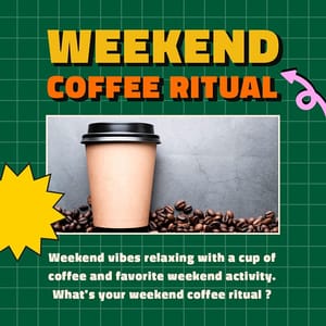 Photoshop Weekend Coffee Ritual Verdegreen Instagram Post