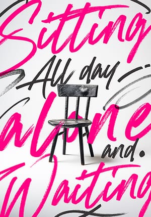 Image Sitting all day alone and Waiting Poster