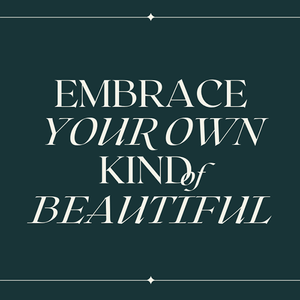 Canva Embrace Your Own Kind Of Beautiful Branding Fashion Instagram Post