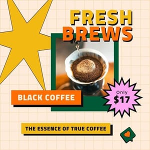 Canva Fresh Brews Black Coffee Verdegreen Instagram Post