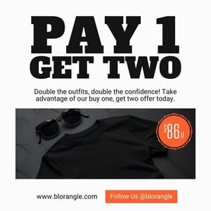 Canva Pay 1 Get Two Blorangle Instagram Post