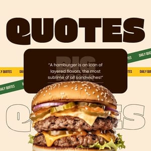 Canva Quotes Big Burger Instagram Post