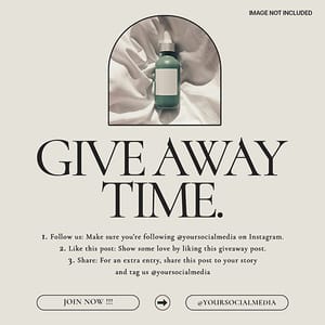 Photoshop Give Away Time Beauty Instagram Post